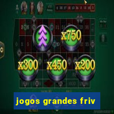 jogos grandes friv